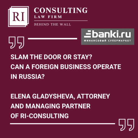 SLAM THE DOOR OR STAY? CAN A FOREIGN BUSINESS OPERATE IN RUSSIA?
